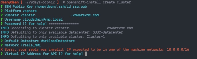 OpenShift-Install create cluster - Sorry, your reply was invalid: IP expected to be in one of the machine networks: 10.0.0.0/16